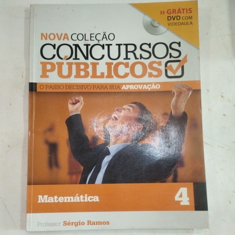 Nova Coleção Concursos Públicos o passo decisivo para sua aprovação - Matematica 4