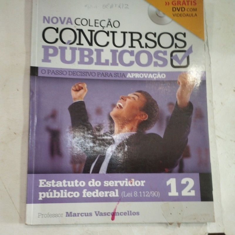 Nova Coleção Concursos Públicos Estatuto do Servidor Público Federal 12 Marcus Vasconcellos