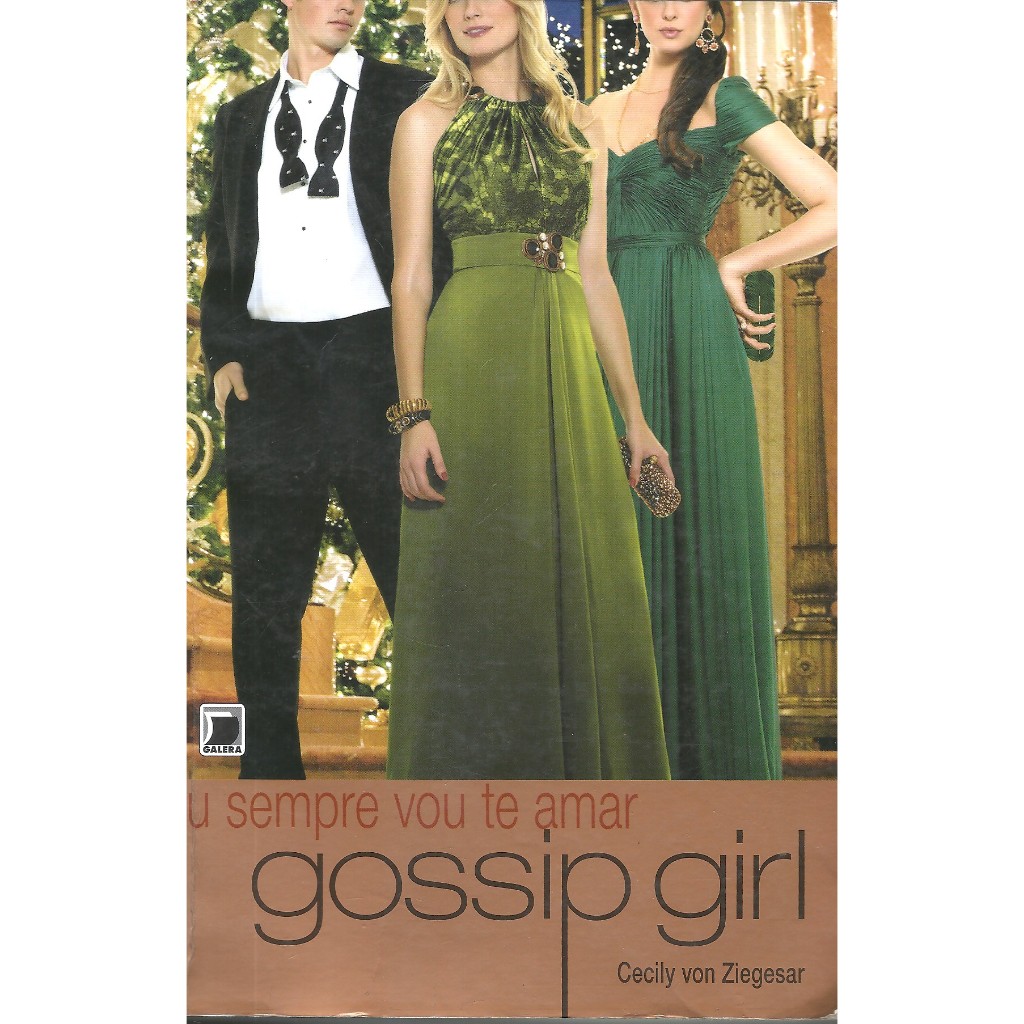 LIVRO EU SEMPRE VOU TE AMAR por GOSSIP GIRL