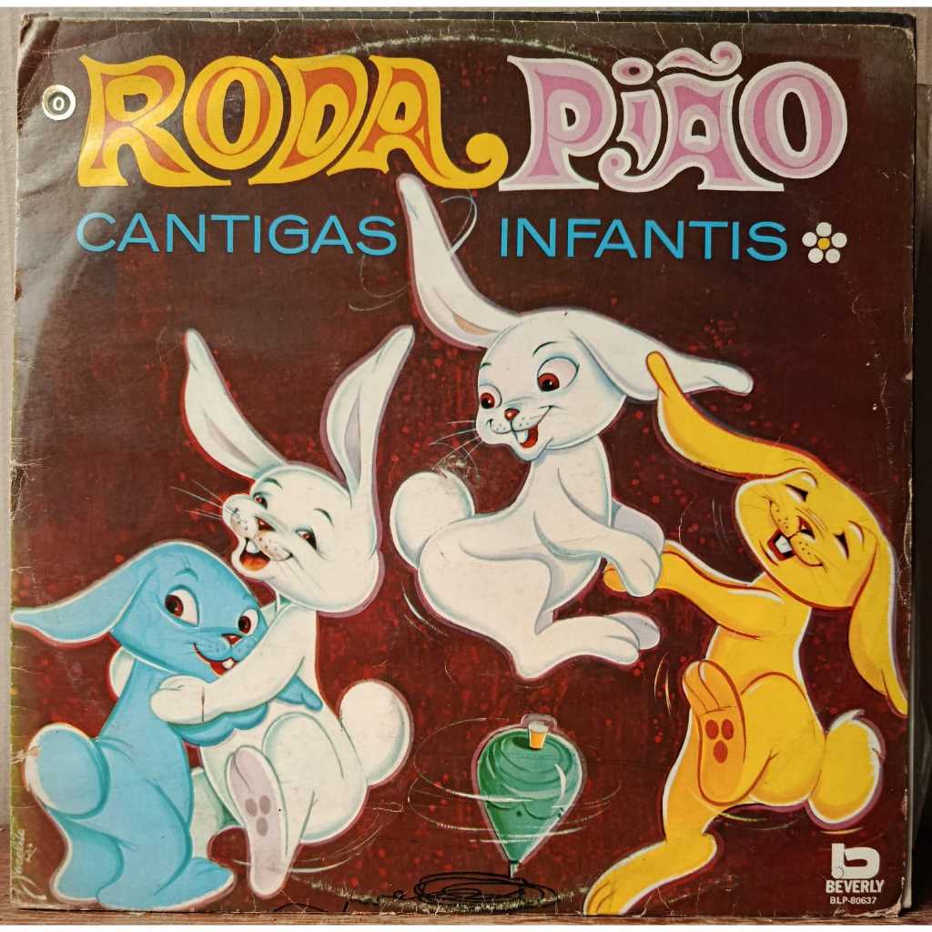 LP RODA PIÃO - CANTIGAS INFANTIS (535)