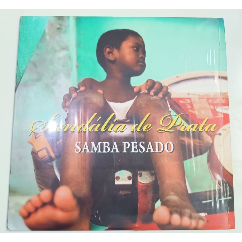 LP Sandália de Prata - Samba Pesado, Reza Forte, Em Excelente Estado