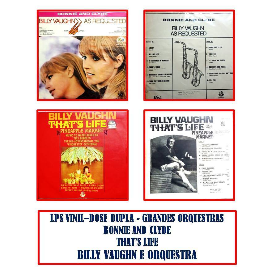 LPS VINIL–DOSE DUPLA - GRANDES ORQUESTRAS - BONNIE AND CLYDE - THAT’S LIFE - BILLY VAUGHN E ORQUESTRA