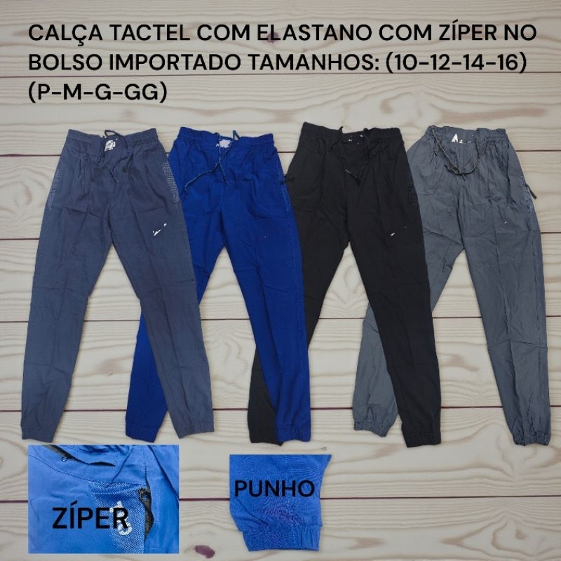 Calça Tactel com elastano importado com zíper no bolso Adulto e Juvenil tamanho: 10-12-14-16-P-M-G-GG