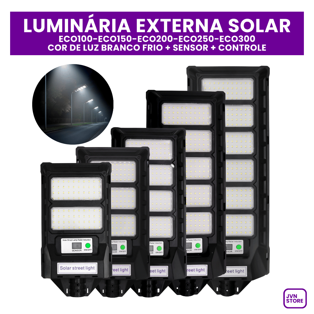 Luminária Solar Pública Poste Rua ECO 100w/150w/200w/250w/300w C/ Sensor  Led