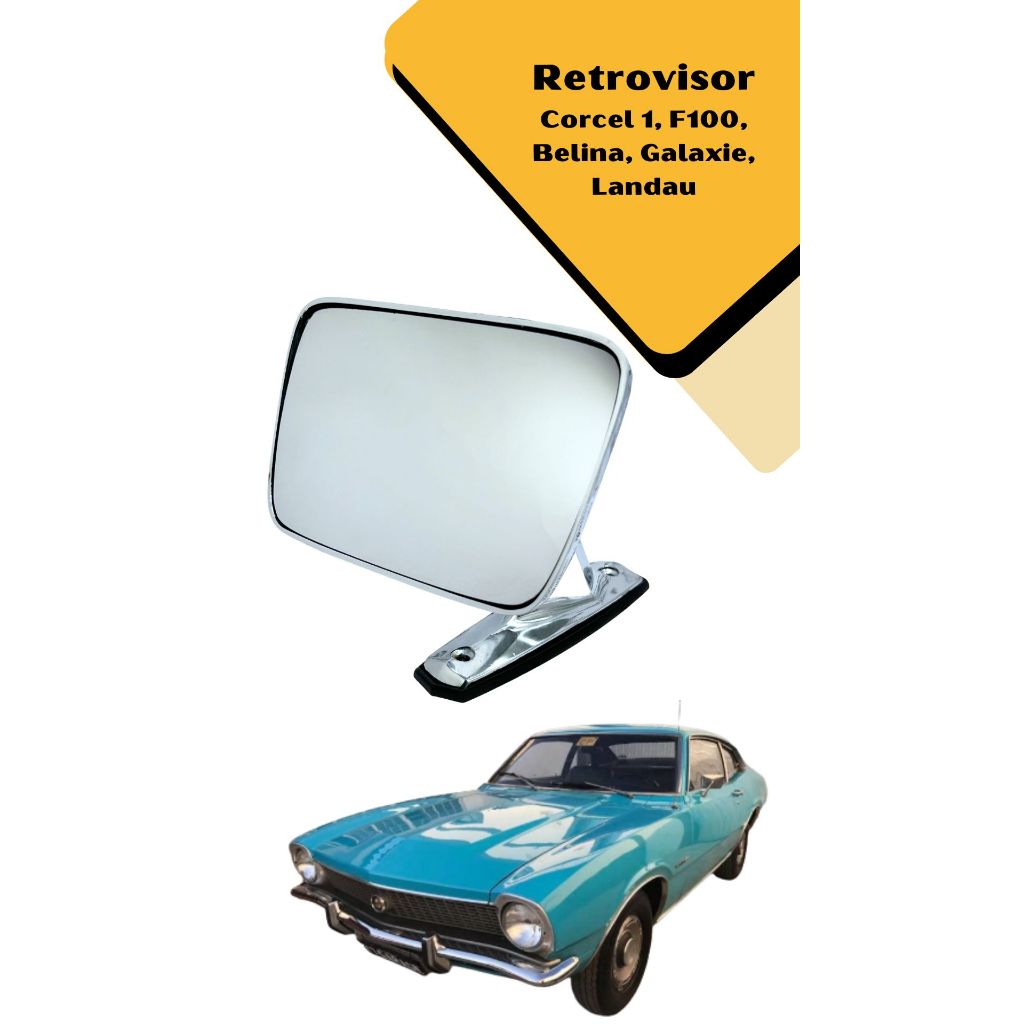 Lente de Espelho Retrovisor Cromado Ford - CORCEL I | F100 | BELINA | GALAXIE | LANDAU
