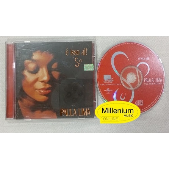 CD Paula Lima  É Isso Aí!  2001  Original gravadora Colecionador Ótimo Estado