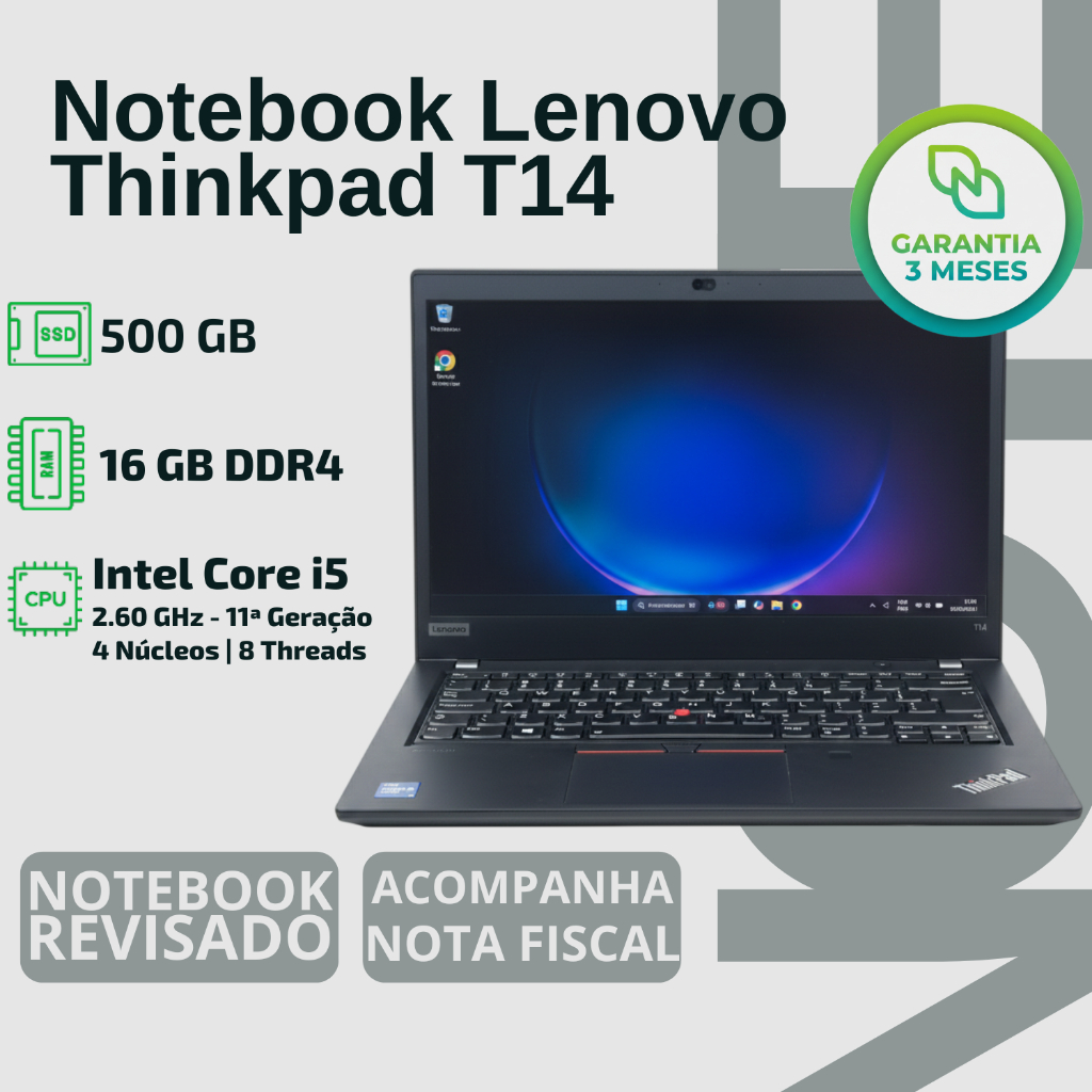 Notebook Lenovo Thinkpad T14 Touchscreen | Intel Core I5 11ª Ger | RAM 16gb | SSD 500gb - CORPORATIVO PLANILHAS ESCOLA