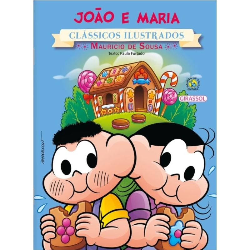 (Veja o vídeo) - Livros USADOS: João e Maria - por Maurício de Sousa [Clássicos Ilustrados]