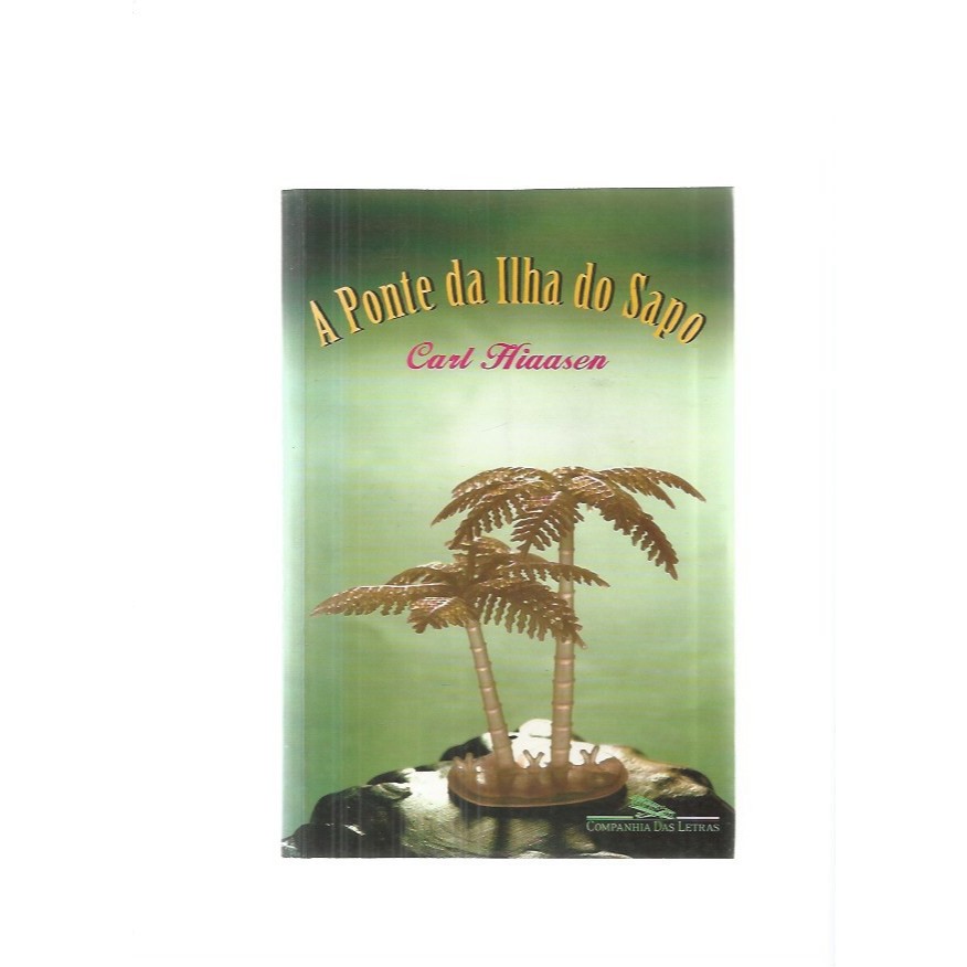 Livro: A Ponte da Ilha do Sapo
