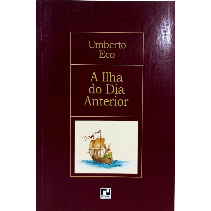 Livro Ficção histórica A Ilha do dia anterior	Umberto Eco