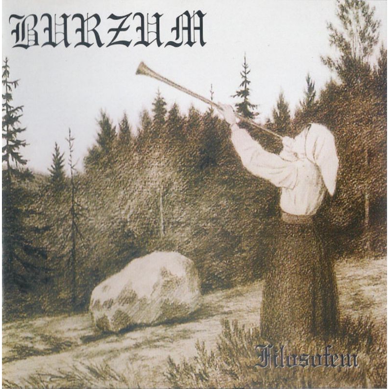 Burzum – Filosofem