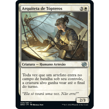 Arquiteta de Tópteros - Magic The Gathering