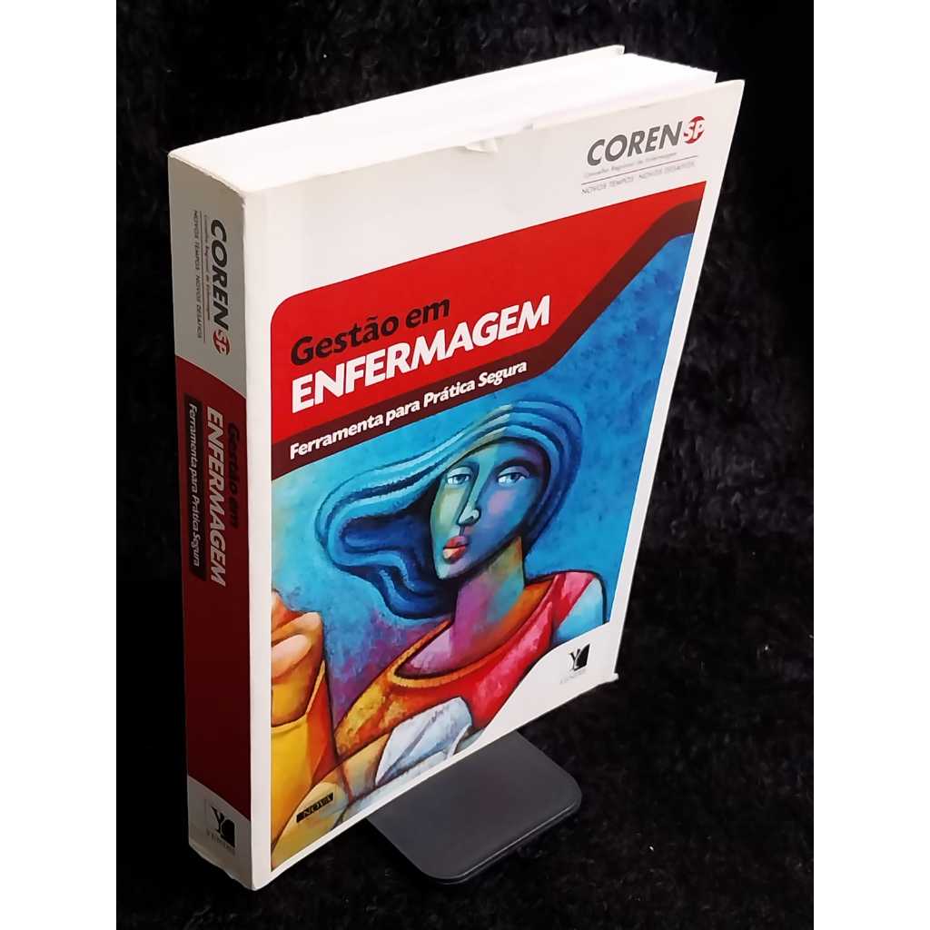 Livro Gestão em enfermagem Ferramenta para Prática Segura Sebo de Livros Usados Desapego de Livros
