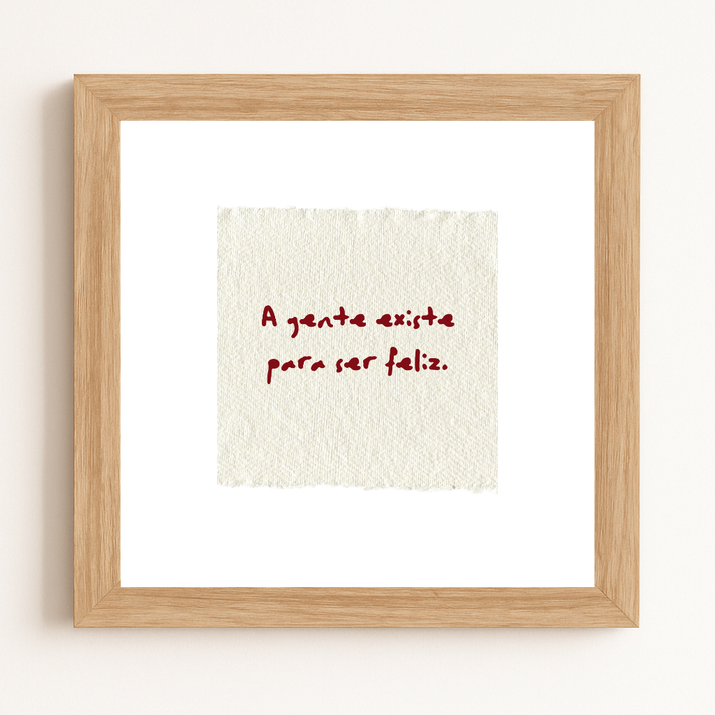 Quadro decorativo com vidro - A gente existe para ser feliz em Oferta na Shopee