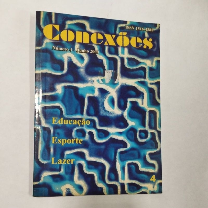 Livro: Conexões  - Educação, Esporte, Lazer - Numero 4 - Junho 2000