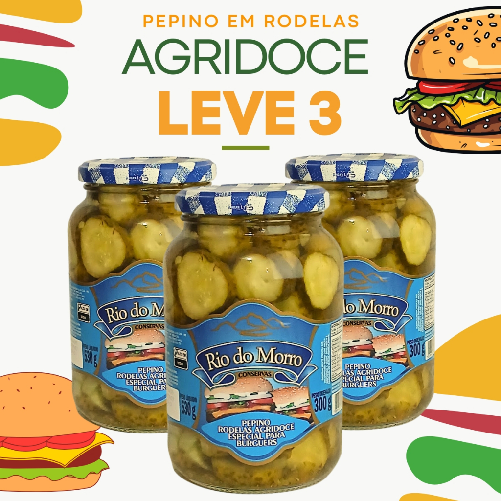 Kit 3 x Pepino Em Conserva Agridoce Em Rodelas Burguer 530g Rio Do Morro