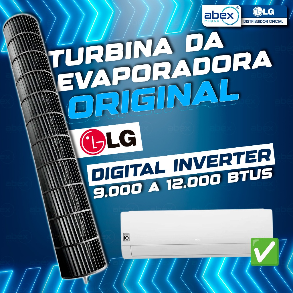 Turbina Evaporadora Ar Condicionado LG Inverter 9000 12000 Btus S4NQ12 S4NW09 ADP73953507 Original