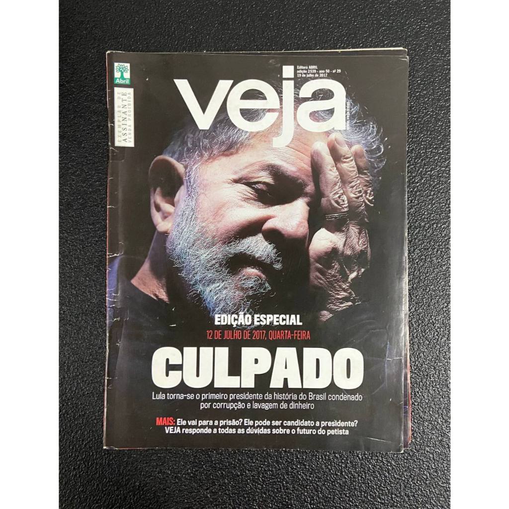 Revista VEJA N°2539 - Lula Culpado - Jul/2017 - Edição Especial - Editora Abril