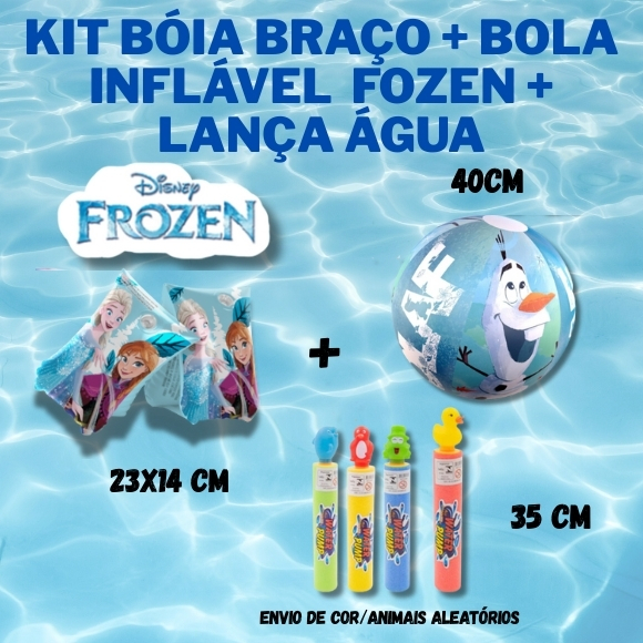 Kit Boia De Braço + Bola Inflável + Lança Água Criança Piscina Diversão Lazer FROZEN Ítens Piscina
