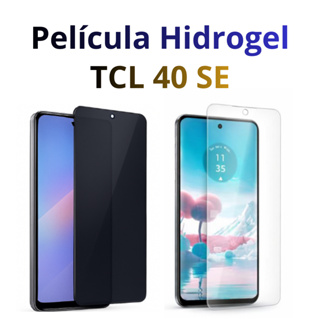 Película Hidrogel TCL 40 SE - ESCOLHA HD ou PRIVACIDADE + Brindes em Oferta na Shopee