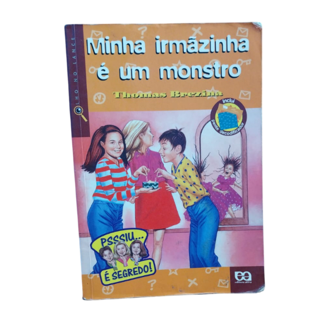 Minha Irmãzinha E Um Monstro - Thomas Brezina