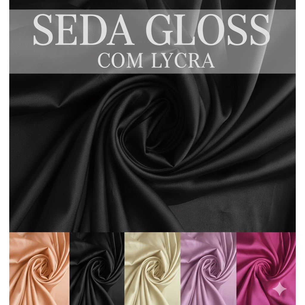 3 METROS SEDA GLOSS COM LYCRA, SEDA C/ ELASTANO (3M X 1,50M) "691"