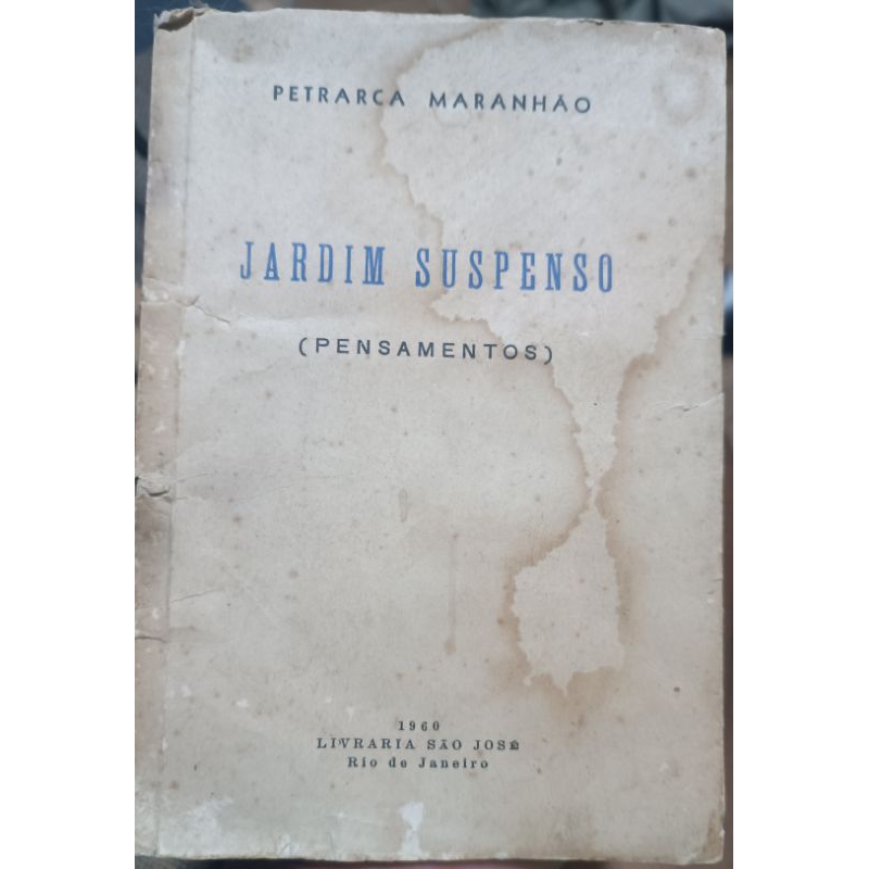 Livro Antigo Jardim Suspenso (1960) Petraca Maranhão RARIDADE