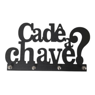 Porta Chaves Decorativo de Parede Cadê a Chave em MDF Preto Fosco 3mm com 4 Suportes