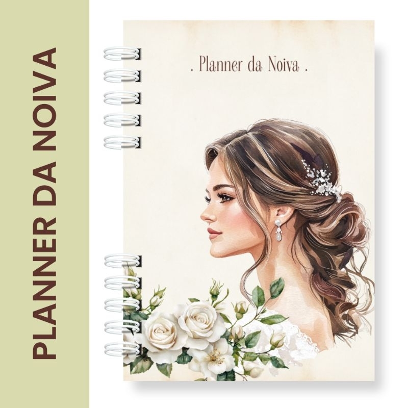 Planner da Noiva Completo Tamanho A5 | Organizador de Casamento | Planejamento + Orçamento | 220 Páginas