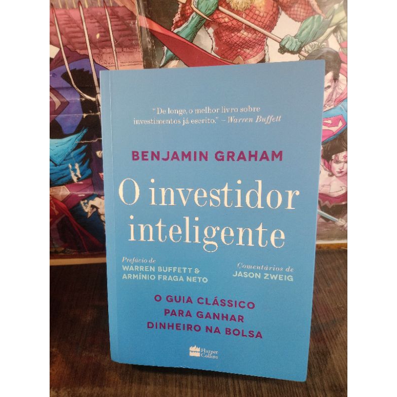 Livro O investidor inteligente - Benjamin Graham - guia clássico para ganhar dinheiro na bolsa