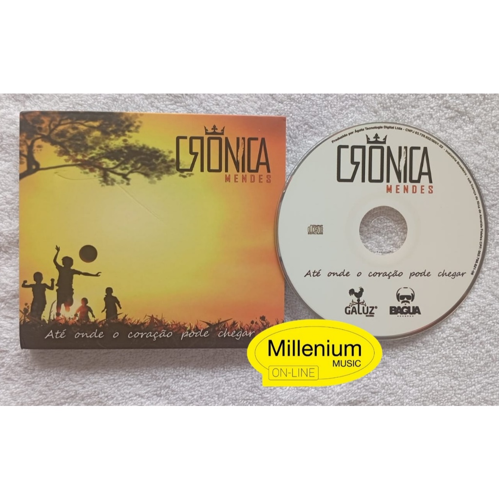 CD Crônica Mendes  Até Onde O Coração Pode Chegar 2013 Original Gravadora Colecionador Ótimo Estado