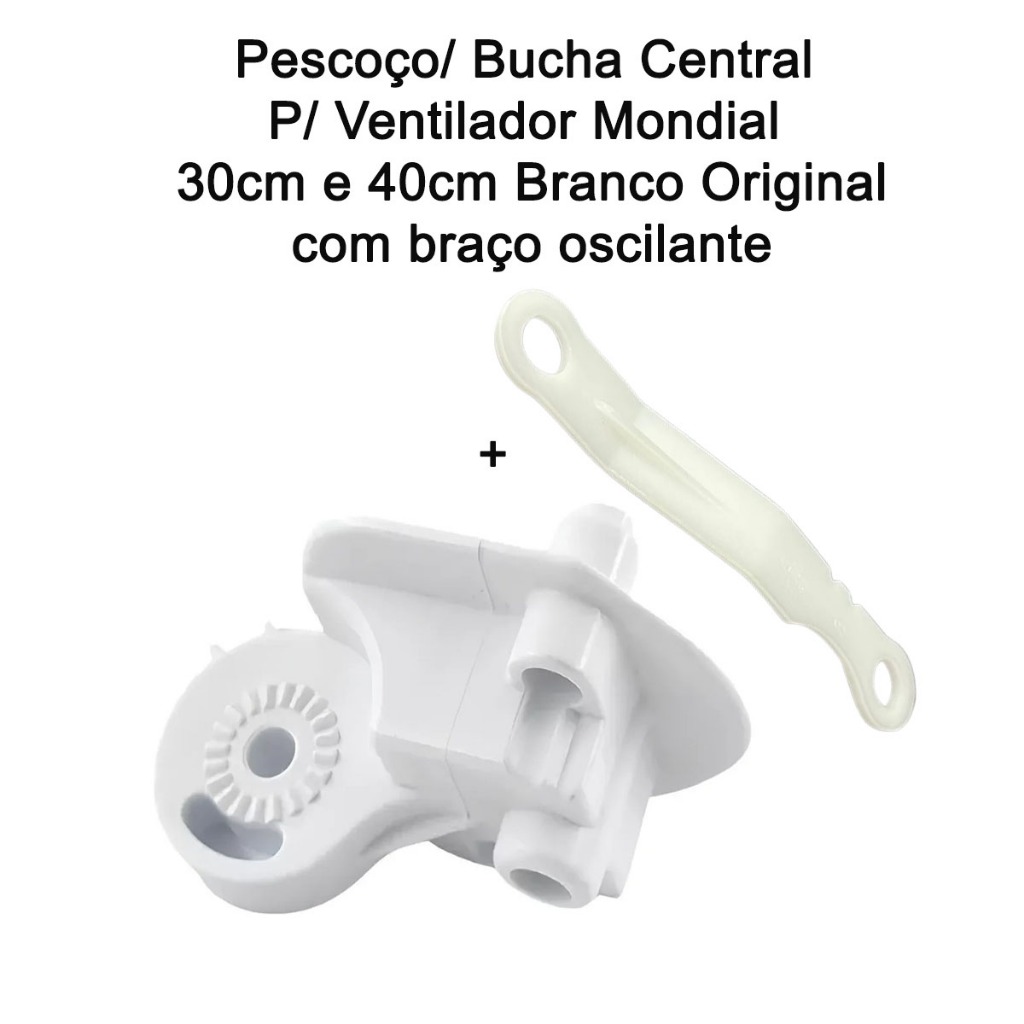 Pescoço / braço de oscilação para Ventilador Mondial Branco Original