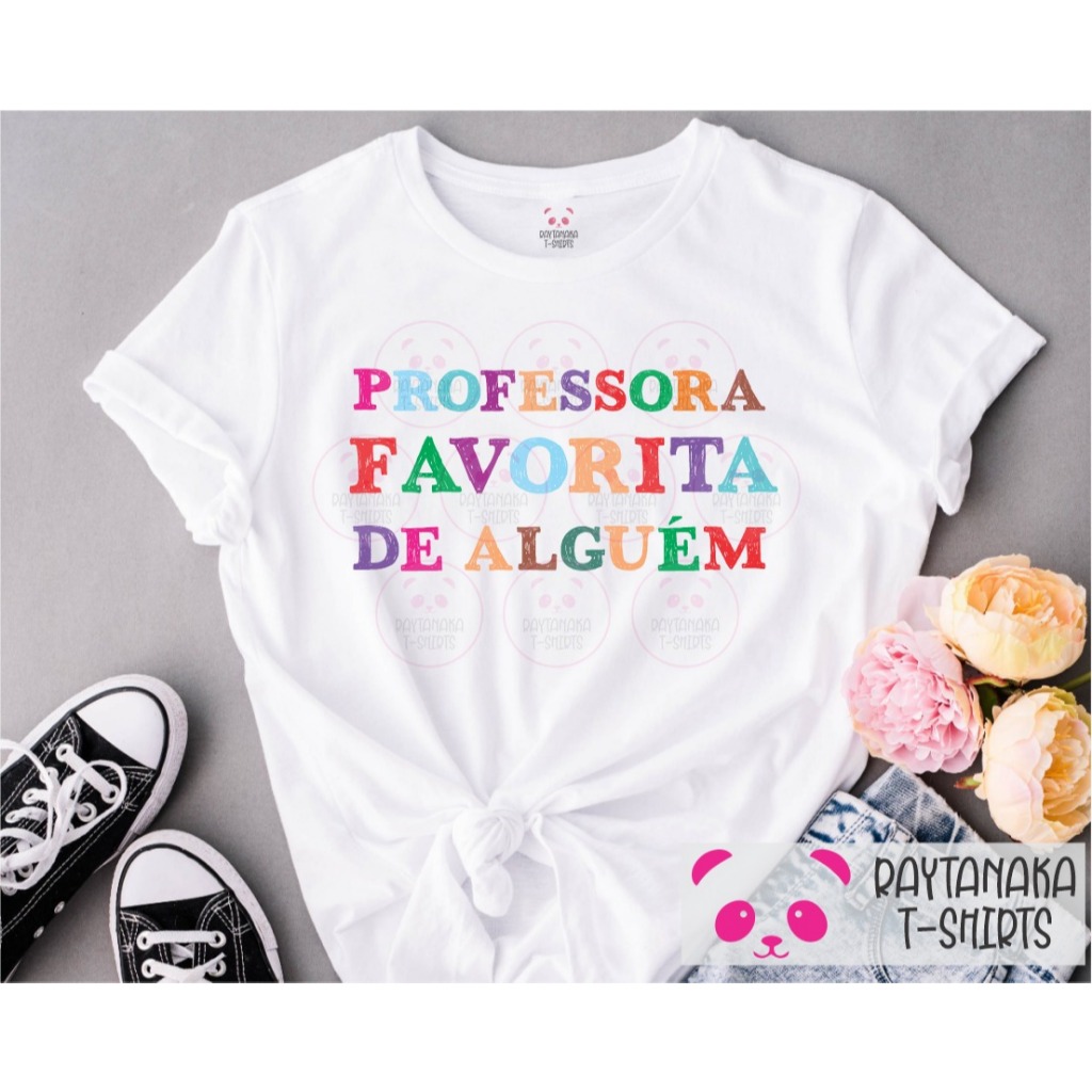 Blusa T-shirt Feminina Professora, Educação - "Professora Favorita de Alguém" em Oferta na Shopee
