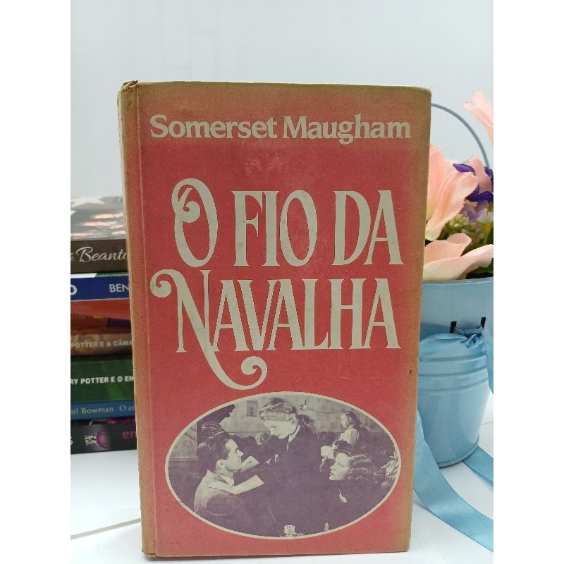 livro O fio da Navalha/ Somerset Maughanm ( usado)