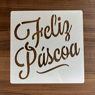 Estêncil vazado Feliz Páscoa 18x18 cm molde stencil em Oferta na Shopee