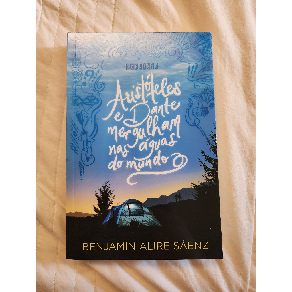 livro - aristóteles e dante mergulham nas águas do mundo -  benjamin alire sáenz