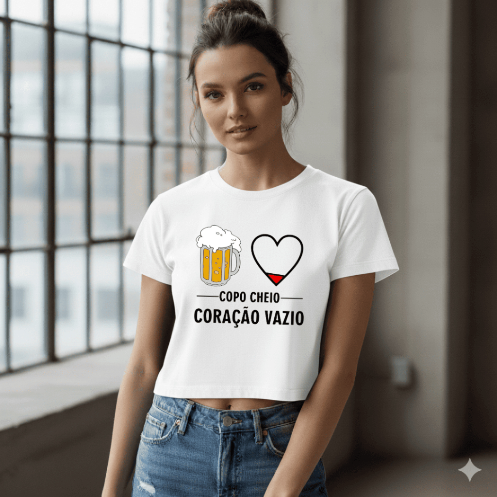 Blusa Cropped Feminina Larguinho Carnaval Coração Vazio Copo Cheio Básica Algodão Lançamento Algodão