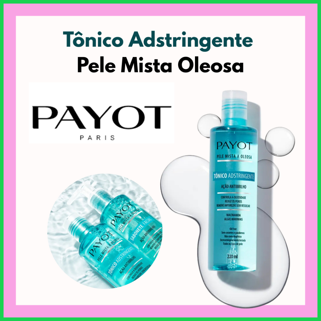 Payot Tônico Adstringente Pele Mista Oleosa 220ml | Controle da Oleosidade & Ação Matte