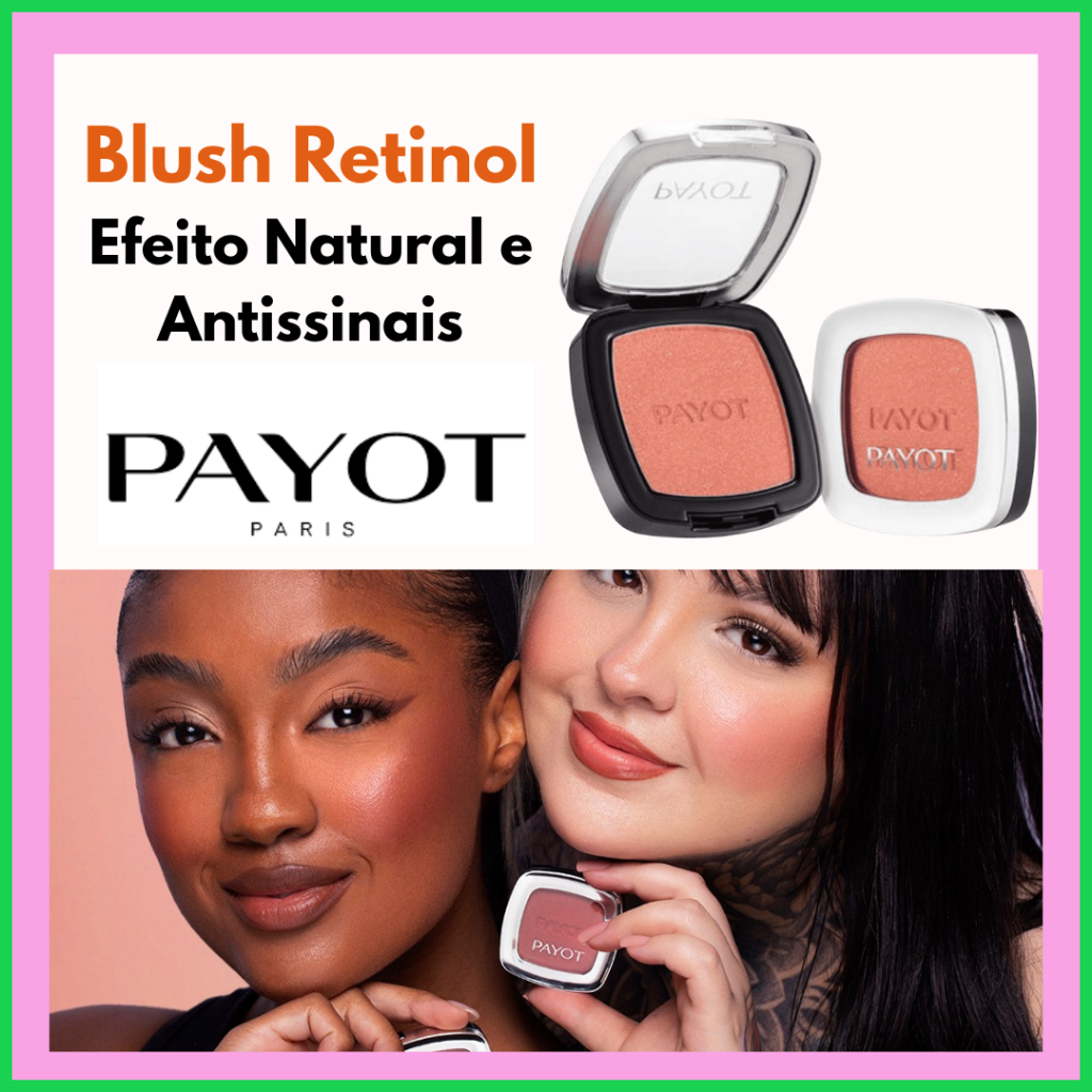 Blush Retinol Vegetal 6g | Maquiagem com Tratamento | Payot | Efeito Natural e Antissinais