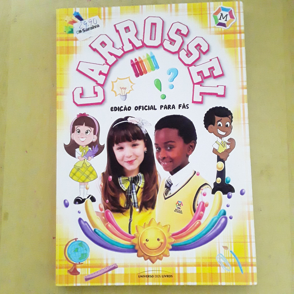 LIVRO CARROSSEL EDIÇÃO OFICIAL PARA FÃS