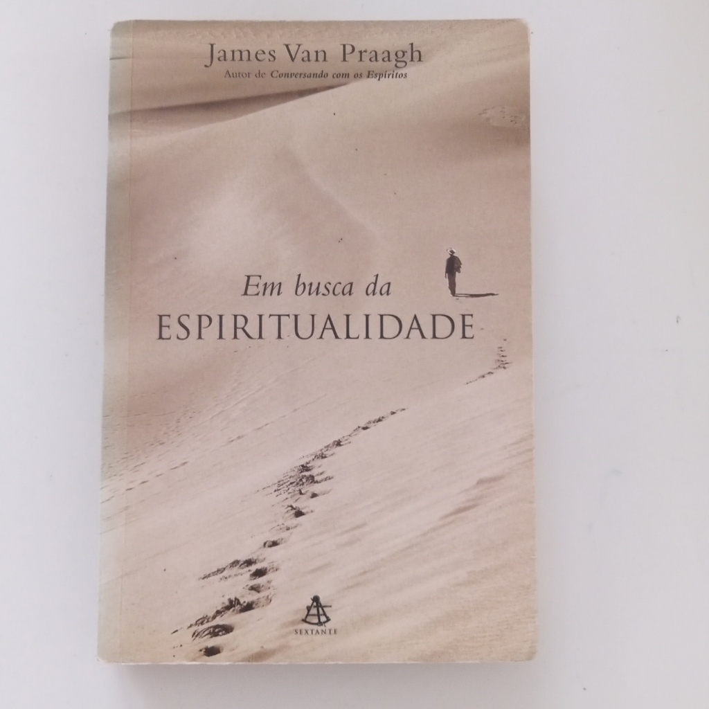 Livro Em Busca Da Espiritualidade - Praagh, James Van