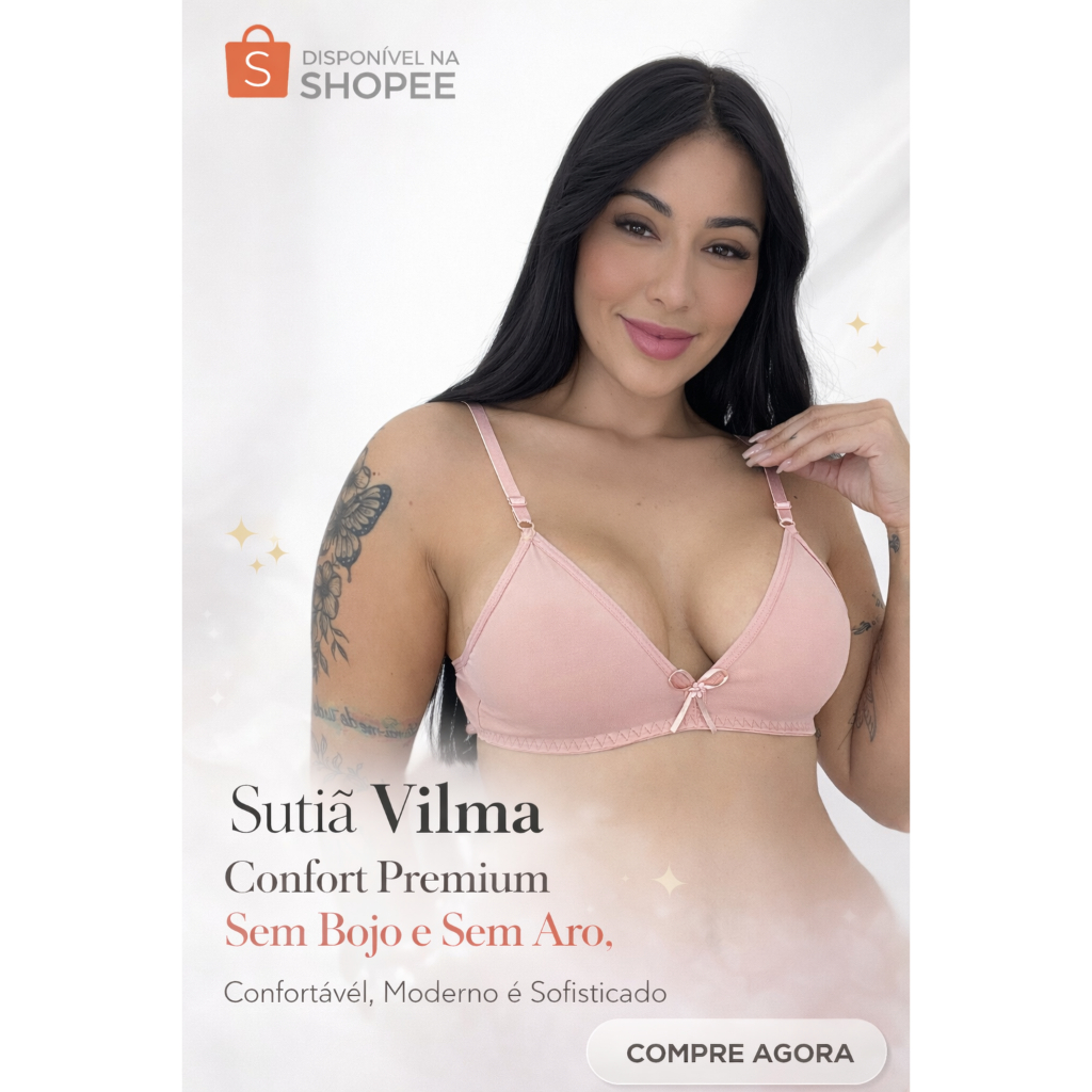 Sutiã Vilma Premium Comfort, Sem Bojo, Sem Aro, Design Moderno, Confortável e Sofisticado em Oferta na Shopee