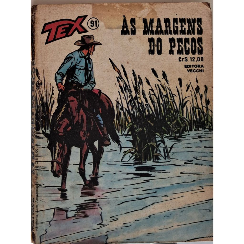 Gibi HQ - TEX nº 91 - Editora Vecchi - As margens do pecos - 1978 - 1ª Edição
