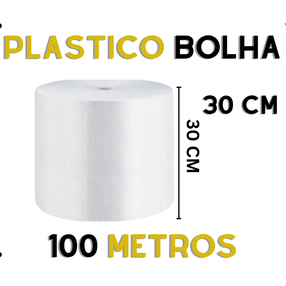 Bobina plástico bolha 30cm X 100m - EXCELENTE QUALIDADE