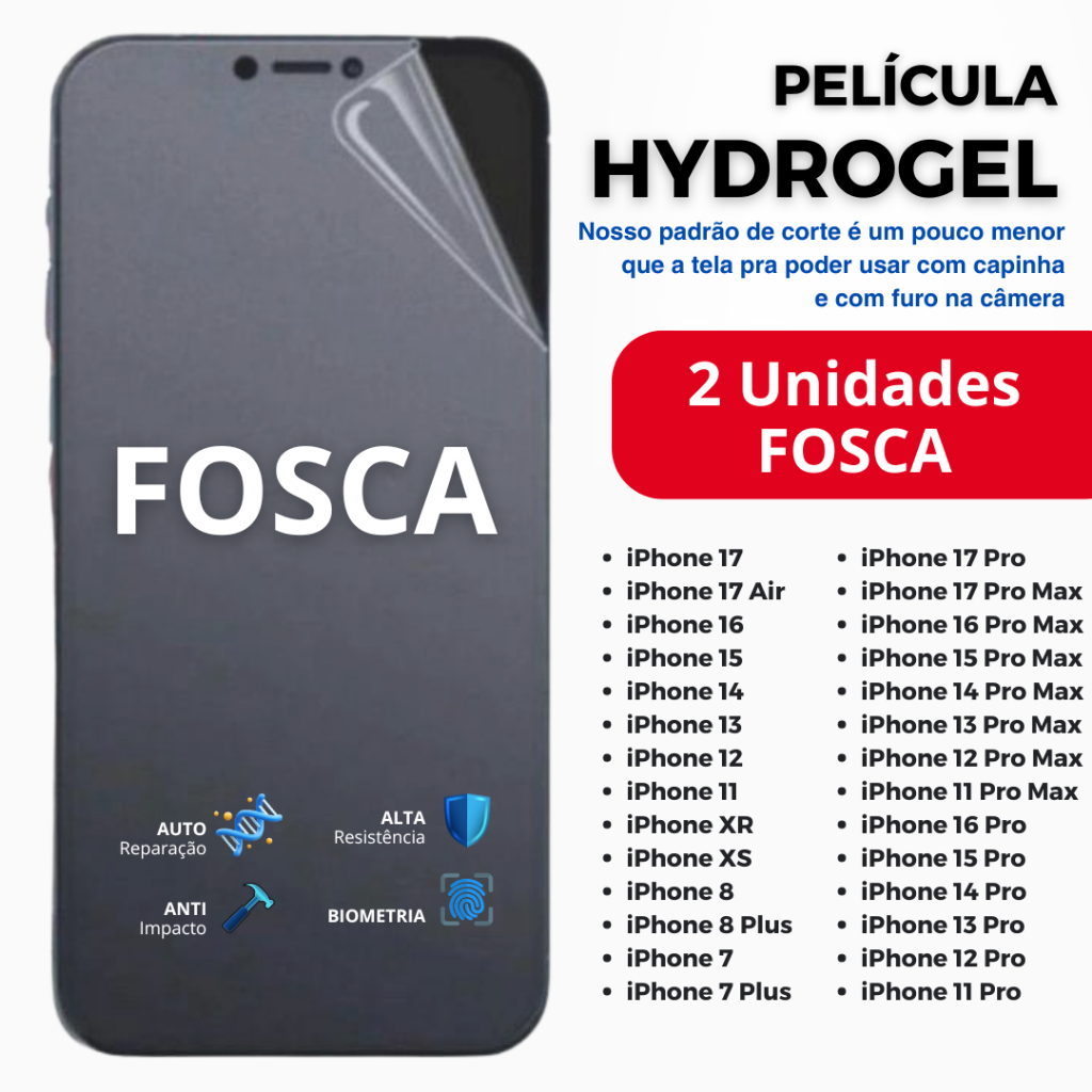 Kit 2 Un - PelÍcula Hidrogel PREMIUM FOSCA Anti Impacto FLEXÍVEL para iPhone 17.16.15.14.13.12.11. em Oferta na Shopee