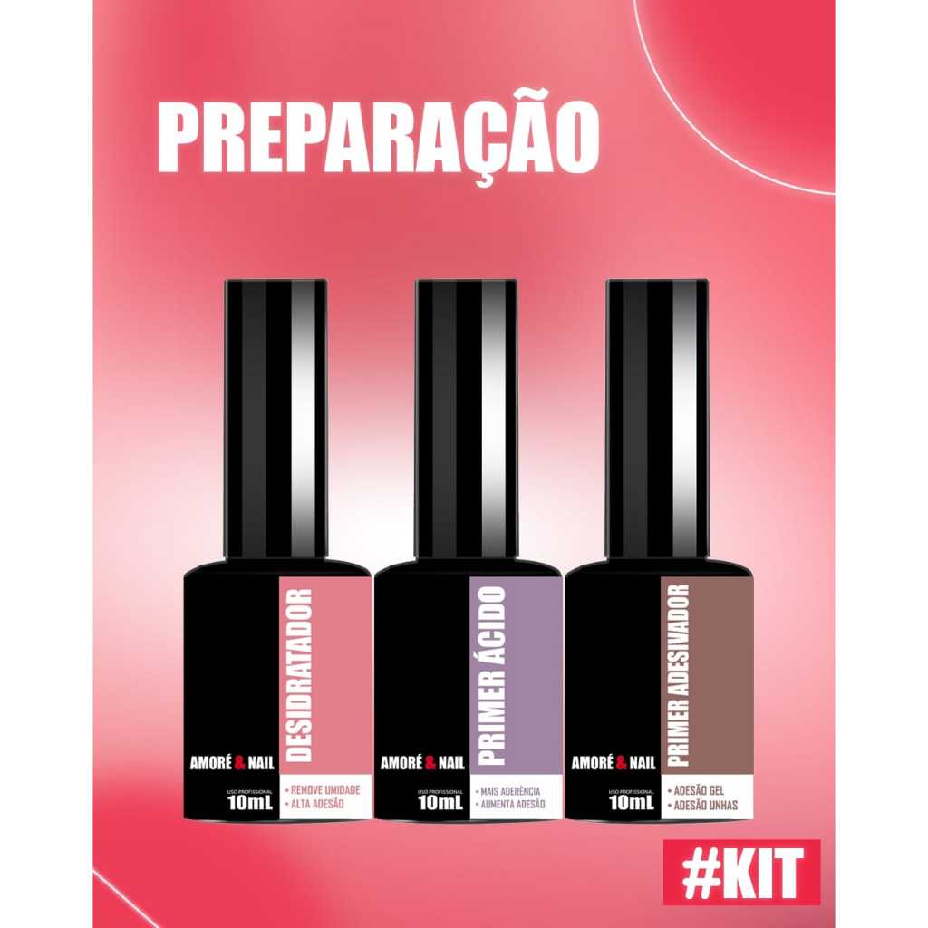 Kit 3 Preparadores Desidratador/ Adesivador/ Primer Ácido Alongamento Unhas AMORÉ&NAIL 10ml Lançamento em Oferta na Shopee