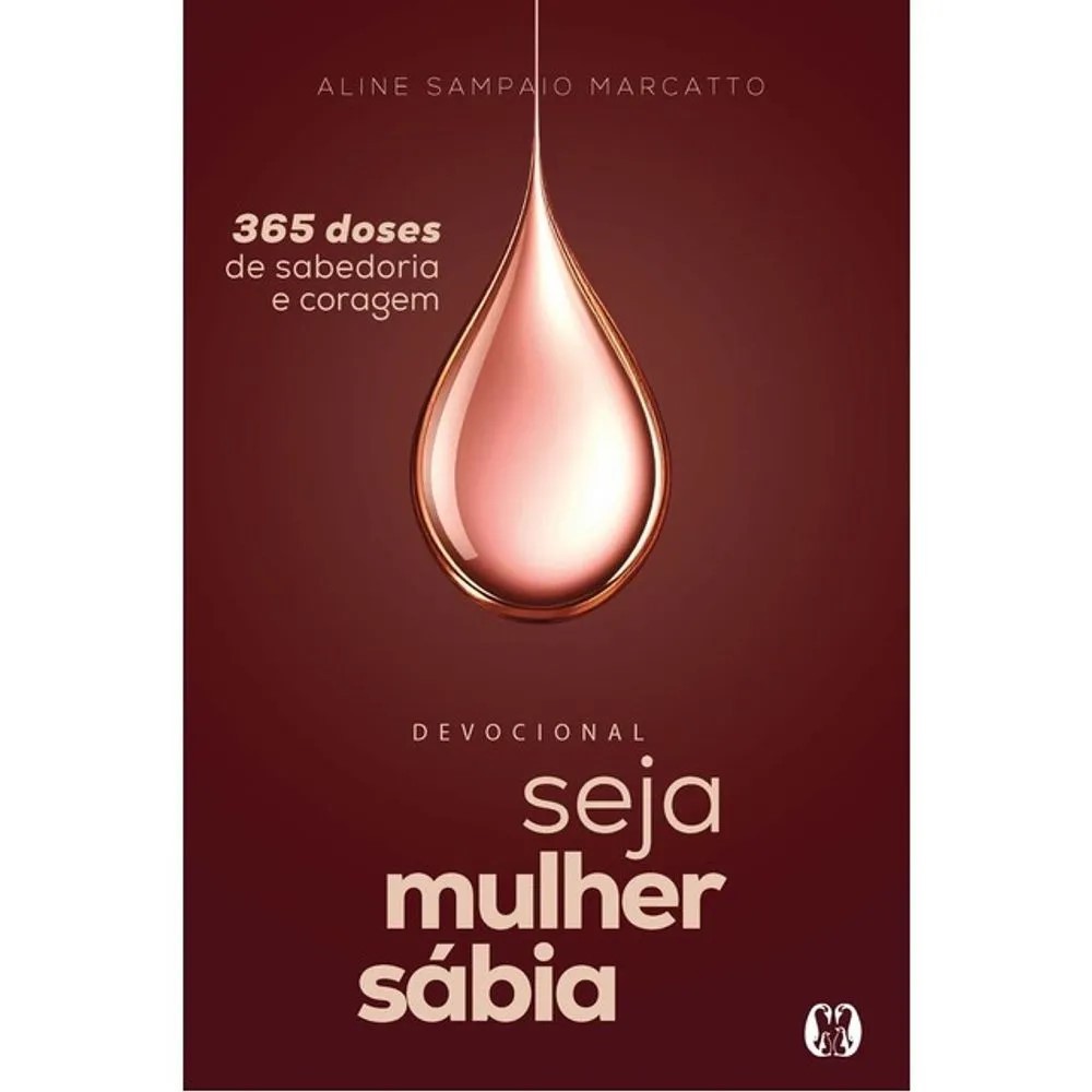 LIVRO SEJA MULHER SÁBIA - 365 DOSES DE SABEDORIA E CORAGEM em Oferta na Shopee