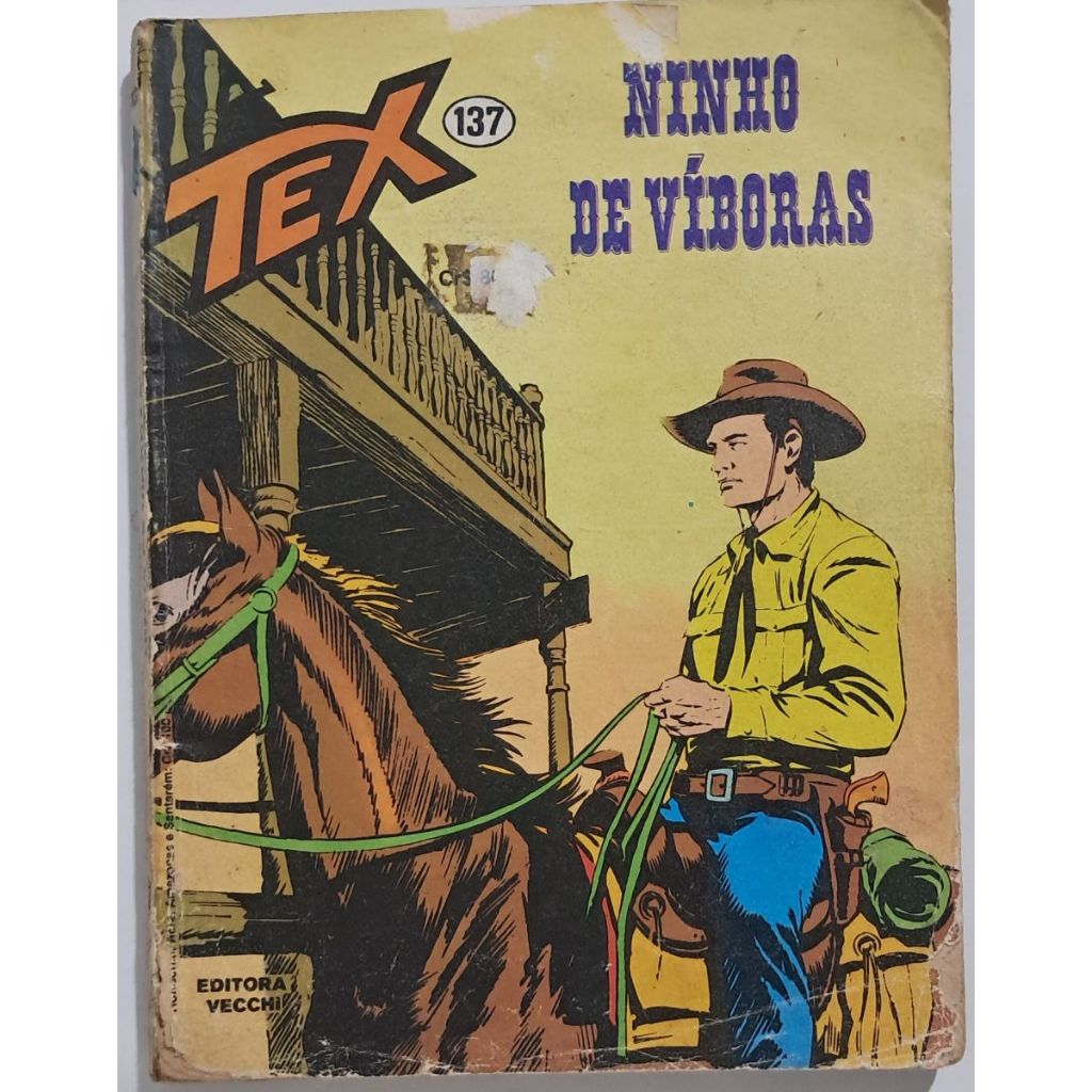 Gibi HQ - TEX nº 137 - Editora Vecchi - Ninho de víboras - 1982 - 1ª Edição