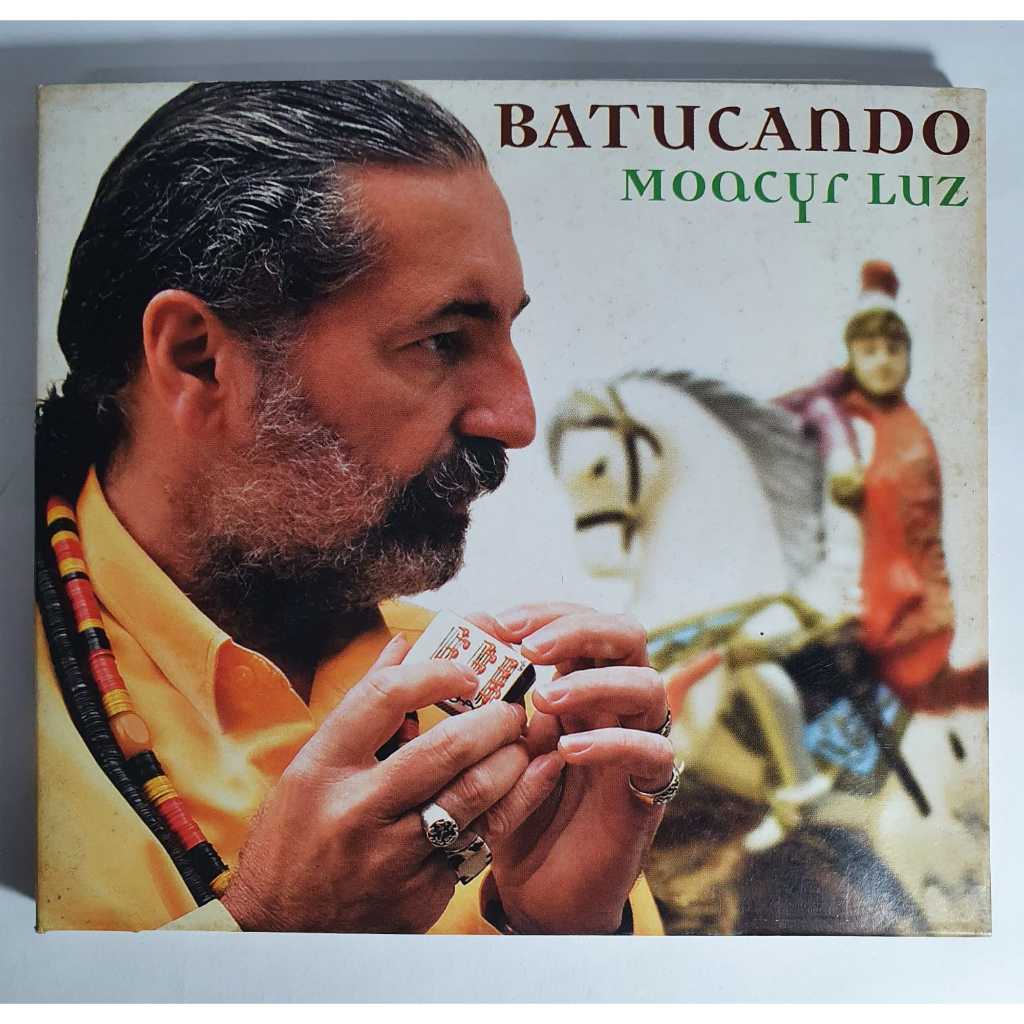 CD Moacyr Luz – Batucando – Samba / MPB – Original – Colecionador - Música Brasileira - São Jorge