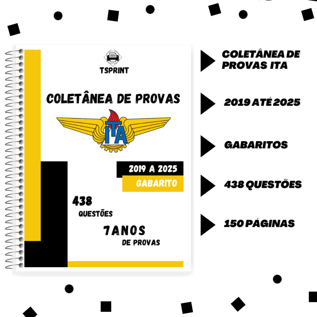 Apostila ITA 2026 com 07 ANOS de Provas + Gabaritos (Provas de 2019 a 2025)